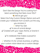 Load image into Gallery viewer, Custom Composition notebook